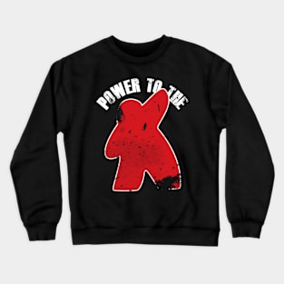 Power to the Meeple Crewneck Sweatshirt